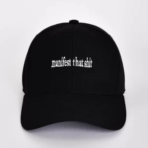 Gorra "Manifest that Sh*t"